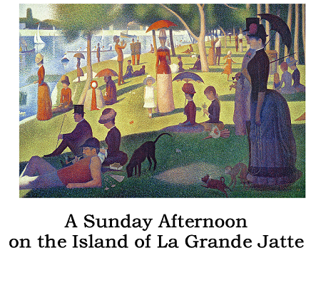 A Sunday Afternoon on the Island of La Grande Jatte